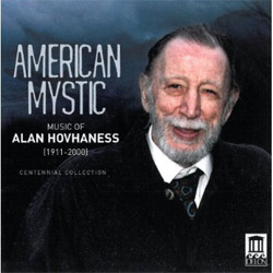 American Mystic, the Music of Alan Hovhaness on Delos