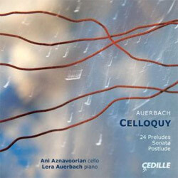 Lera Auerbach: Celloquy on Cedille