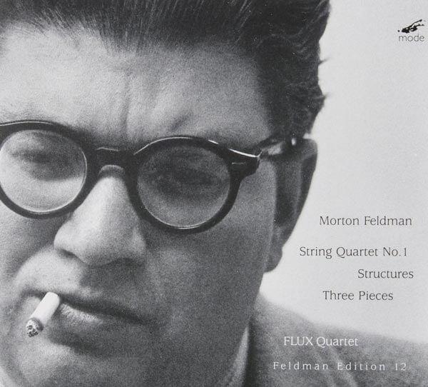 Flux Quartet Feldman's String Quartet No. 1