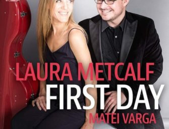 First Day: Laura Metcalf’s Debut Solo Album on Sono Luminus