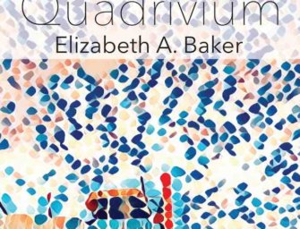 Elizabeth A. Baker Debuts with Quadrivium on Aerocade Music