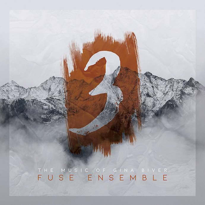 Fuse Ensemble's 3: Music of Gina Biver