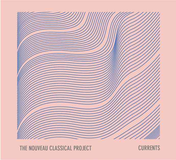 Nouveau Classical Project Currents