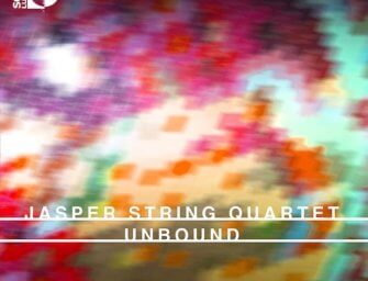 Unbound: Jasper String Quartet Features Post-Minimal Composers