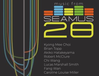 Music from SEAMUS, Vol 28: Electro-Acoustic Possibilities and Limitations