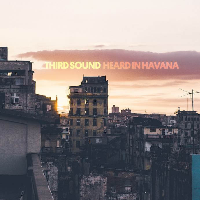 Third Sound Heard in Havana