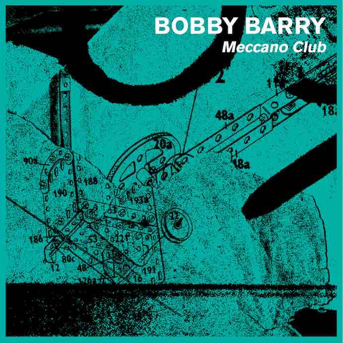 Bobby Barry Meccano Club