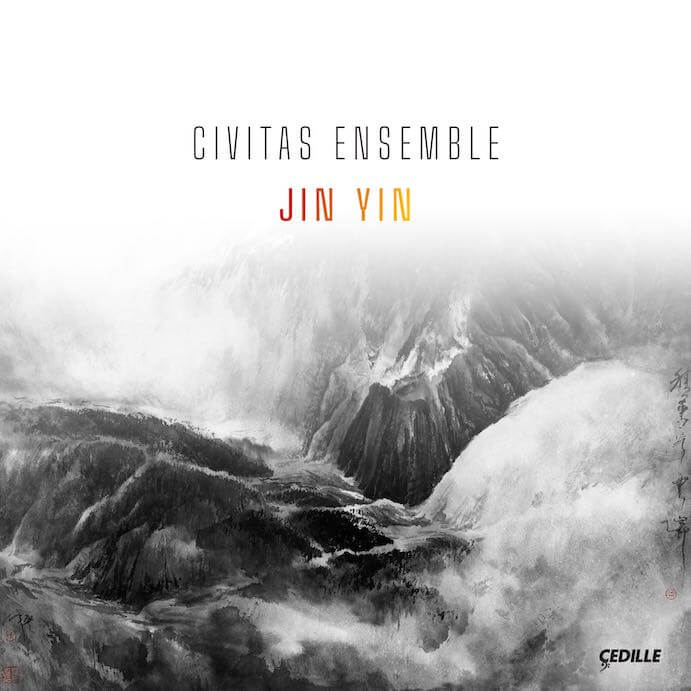 Civitas Ensemble Jin Yin