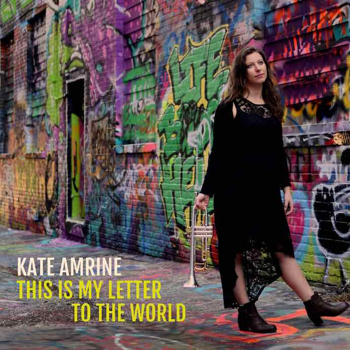 Kate Amrine This is My Letter to the World
