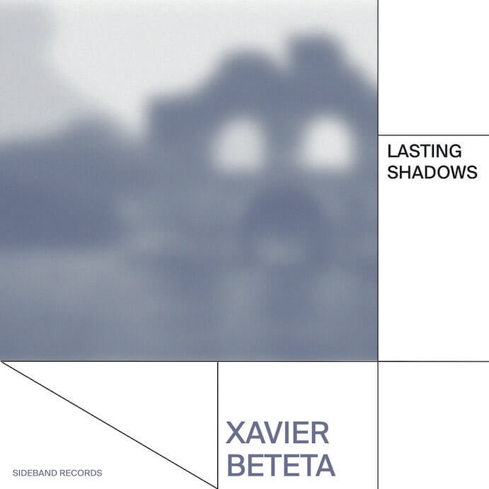 Xavier Beteta Lasting Shadows