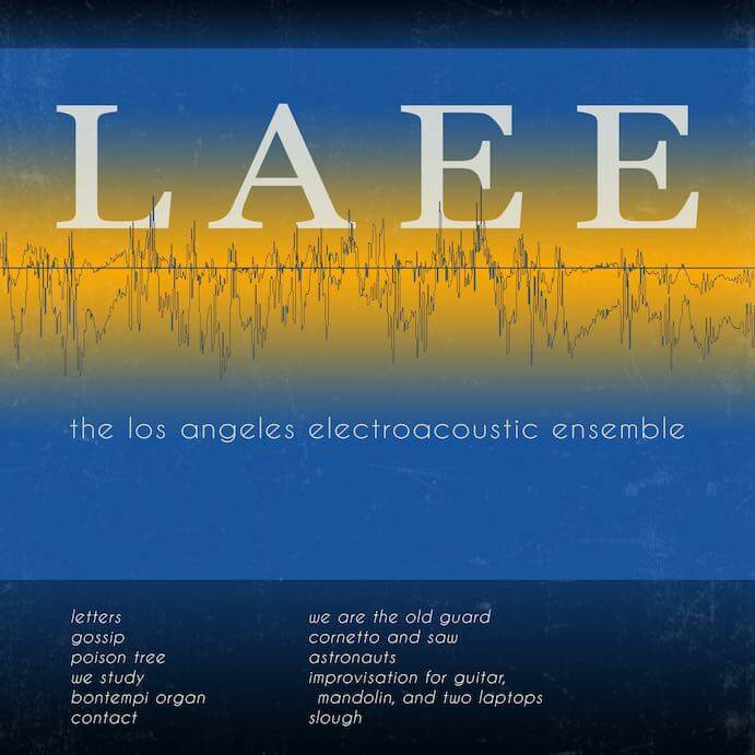 Los Angeles Electroacoustic Ensemble