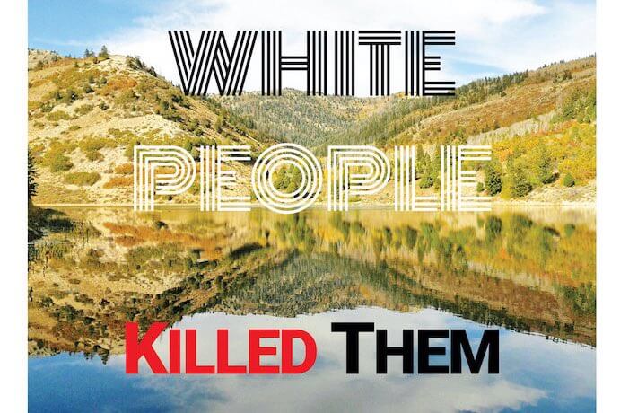 White People Killed Them
