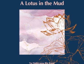 Yu Nishiyama’s Debut Album “A Lotus in the Mud” Comes Into Bloom