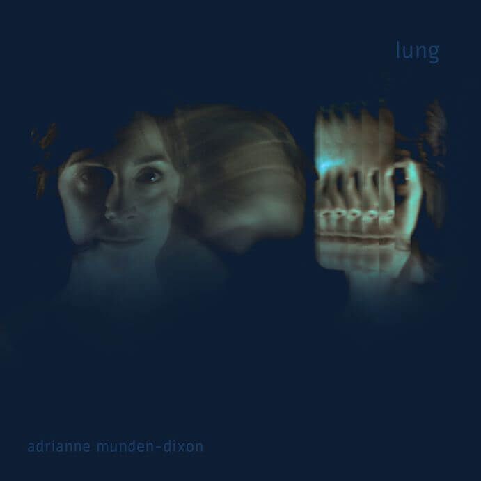 adrianne-munden-dixon-lung-album-cover-691px