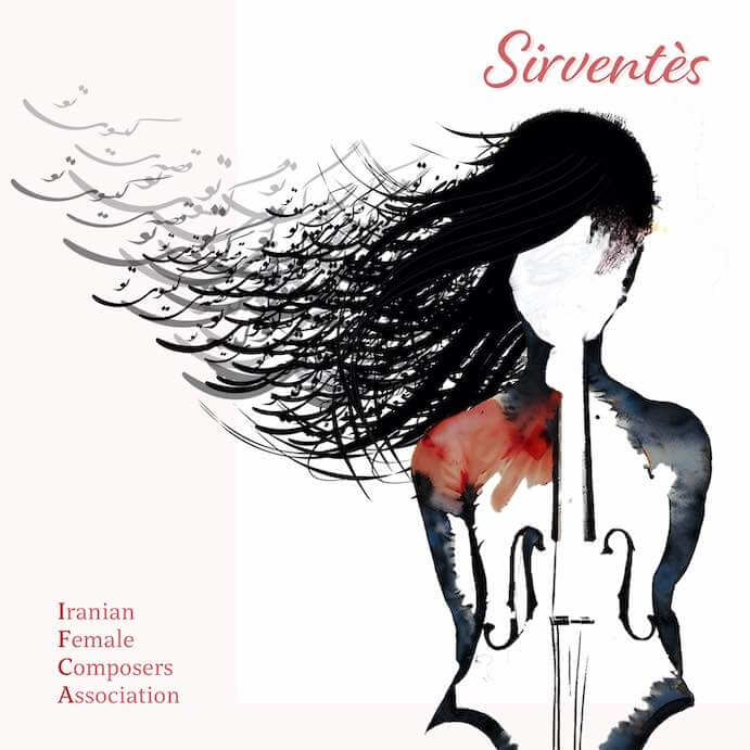 Iranian Female Composers Association, "Sirventès" (New Focus Recordings)