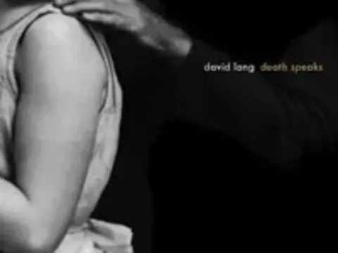David Lang's Death Speaks