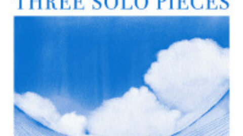 Three Solo Pieces
