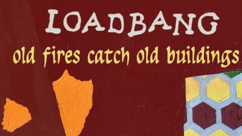 loadbang old fires catch old buildings