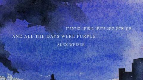 Alex Weiser and all the days were purple
