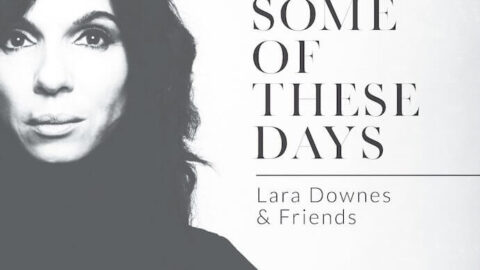 Lara Downes Some of These Days