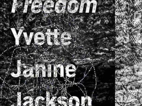Yvette Janine Jackson Freedom