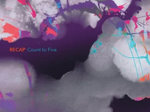 Recap Count to Five