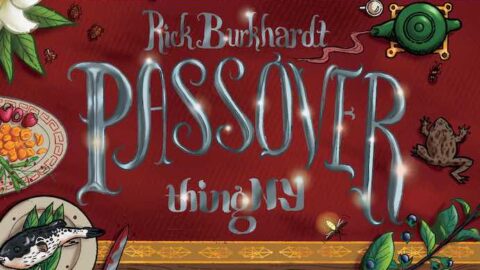 Rick Burkhardt, thingNY--Passover